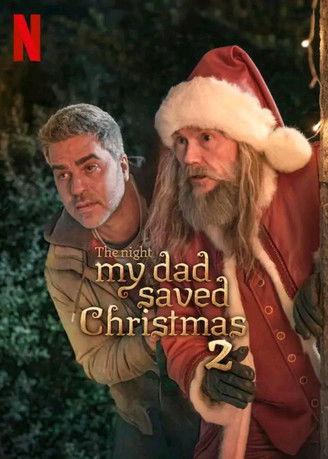 The Night My Dad Saved Christmas 2 2025 official movie poster