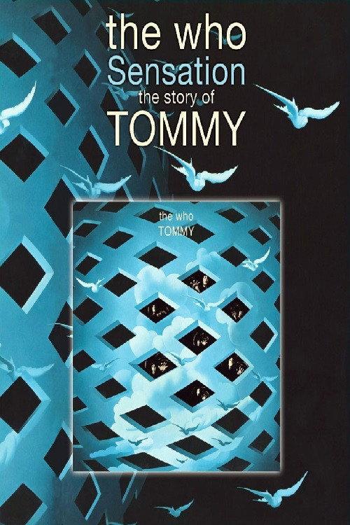 The Who: Sensation - The Making of Tommy 2013 official movie poster