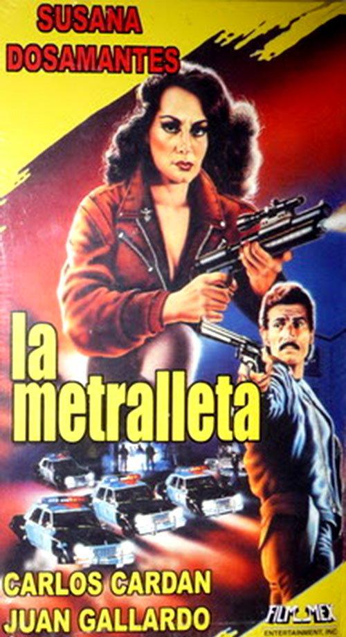 La Metralleta 1990 official movie poster