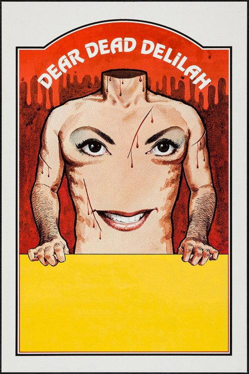 Dear Dead Delilah 1972 official movie poster