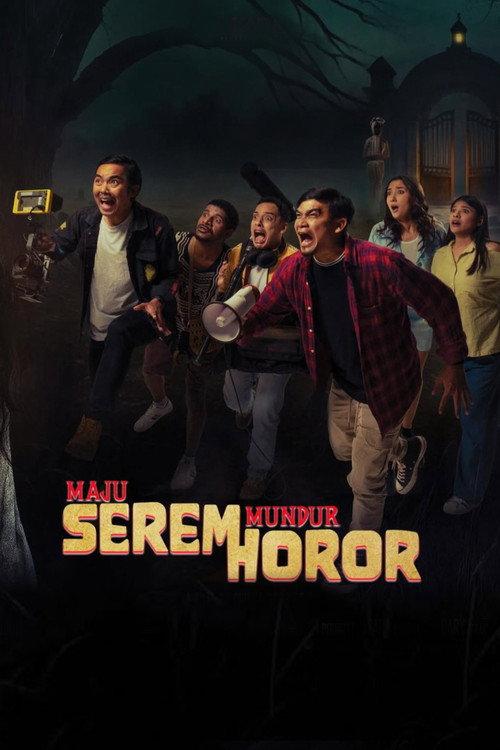 Maju Serem Mundur Horor 2025 official movie poster