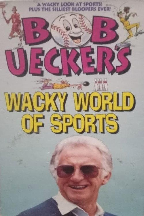 Bob Uecker's Wacky World of Sports 1985 official movie poster