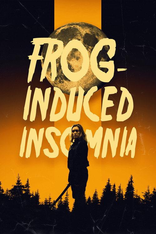 Frog-Induced Insomnia 2022 official movie poster