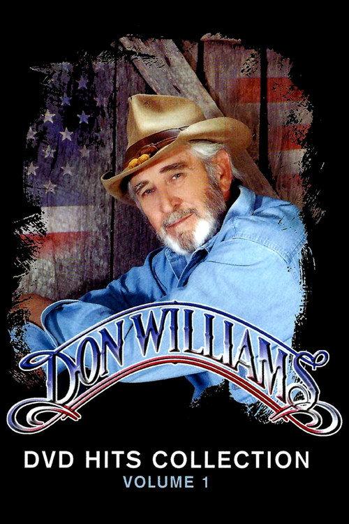 Don Williams DVD Hits Collection Volume 1 2004 official movie poster