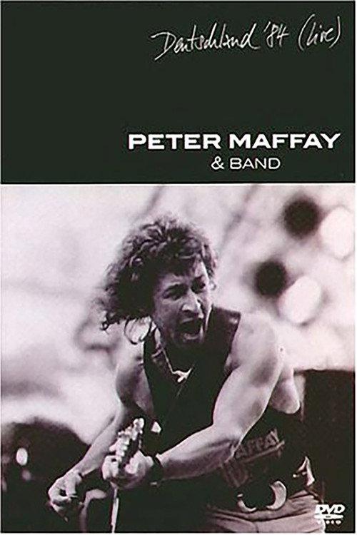 Peter Maffay: Deutschland '84 Live 2004 official movie poster