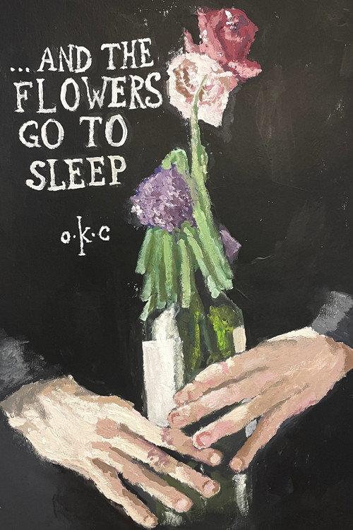 ...and the flowers go to sleep 2024 official movie poster