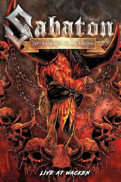 Sabaton – Live From The 20th Anniversary Show At Wacken 2019 2021 official movie poster