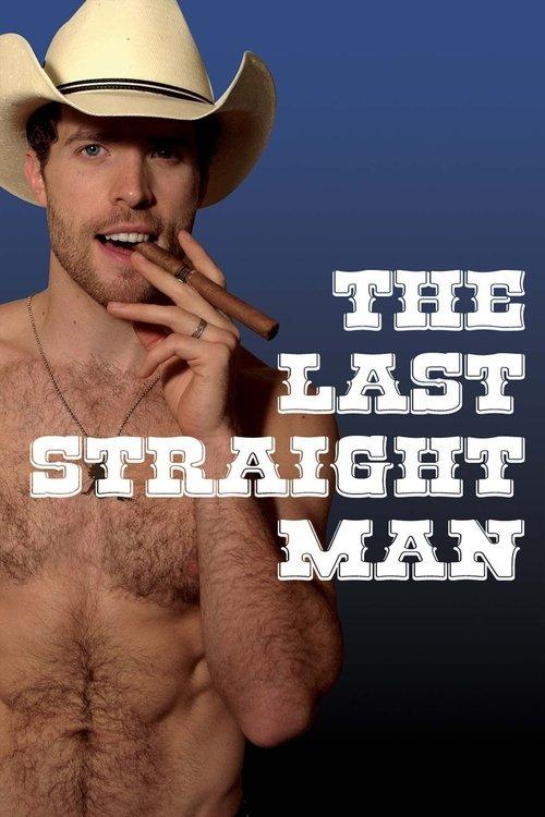 The Last Straight Man 2014 official movie poster