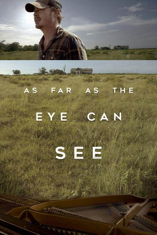 As Far As The Eye Can See 2016 official movie poster