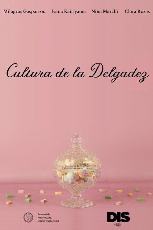 Cultura de la Delgadez 2019 official movie poster
