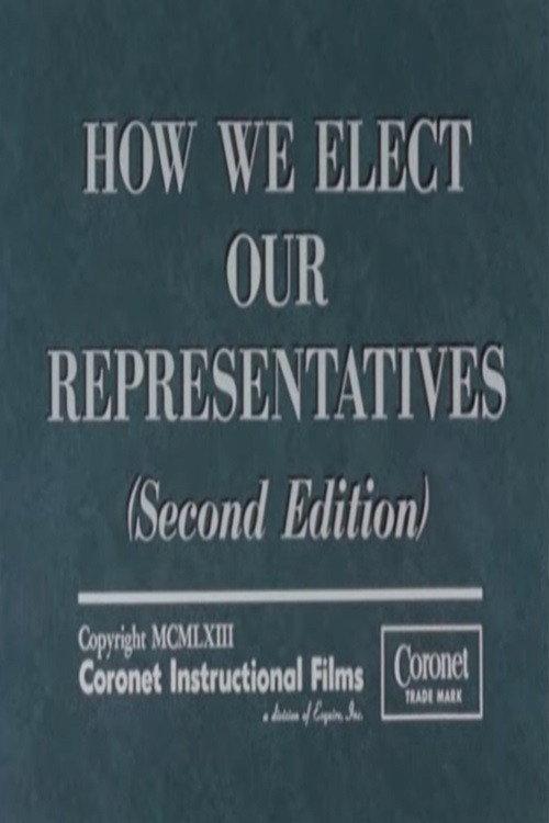 How We Elect Our Representatives (Second Edition) 1963 official movie poster