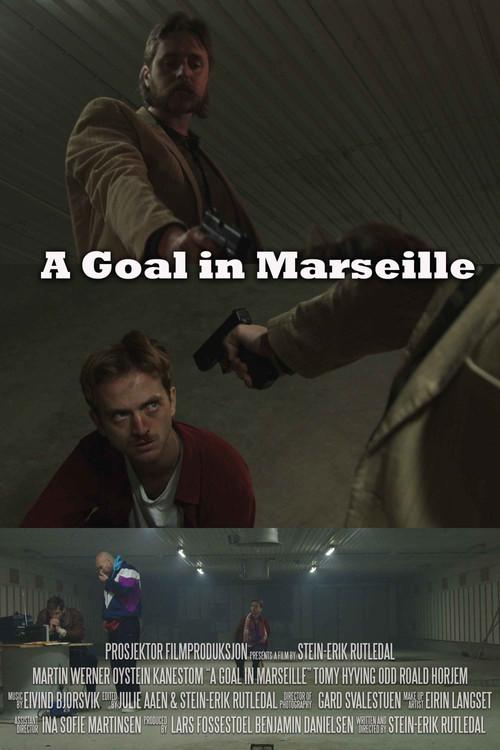 A Goal in Marseille 2024 official movie poster