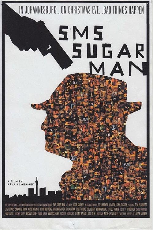 SMS Sugar Man 2008 official movie poster