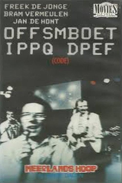 Neerlands Hoop: Offsmboet Ippq Dpef 1978 official movie poster