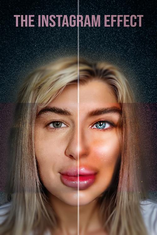 The Instagram Effect 2022 official movie poster