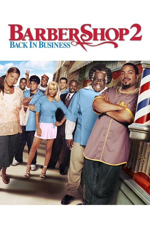 Barbershop 2: Back in Business 2004 official movie poster