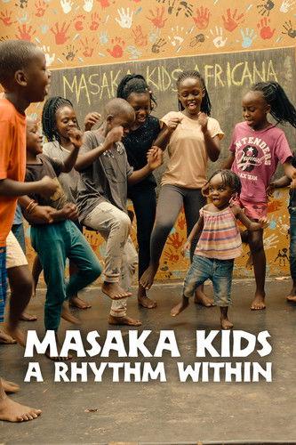Masaka Kids, A Rhythm Within 2025 official movie poster
