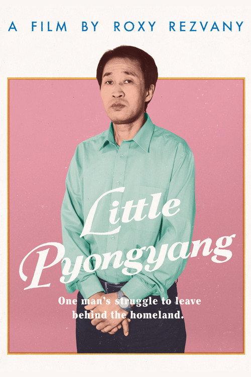 Little Pyongyang 2018 official movie poster