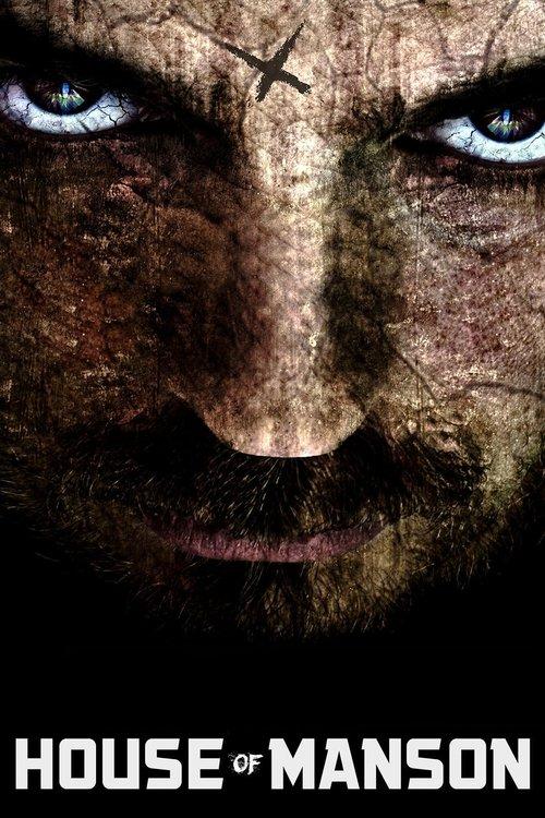 House of Manson 2014 official movie poster