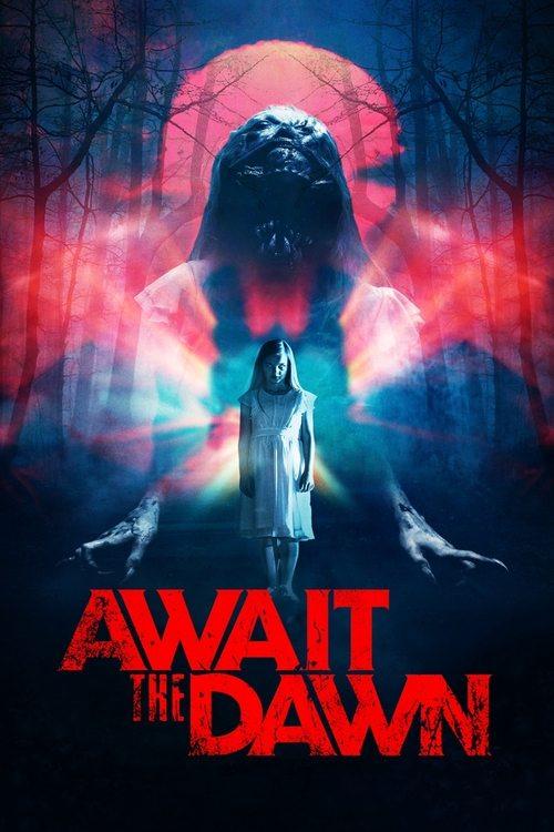 Await the Dawn 2020 official movie poster