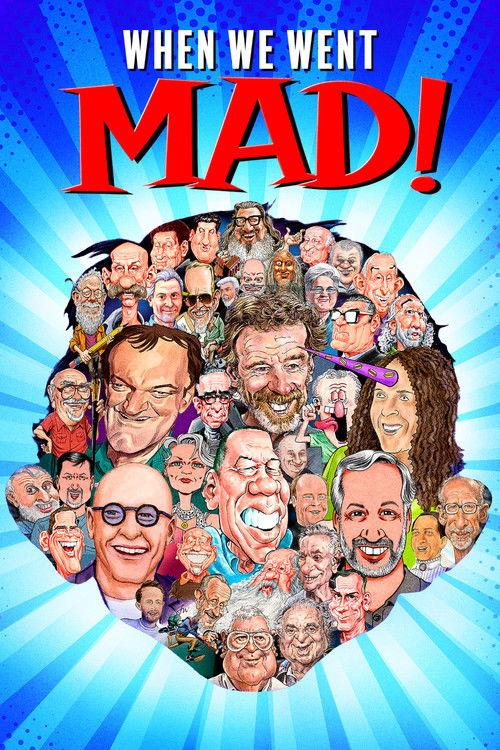 When We Went MAD! 2025 official movie poster