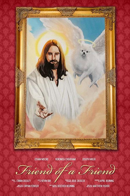 Friend of a Friend 2019 official movie poster