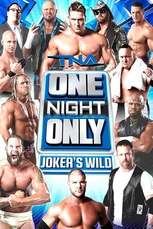 TNA One Night Only: Joker's Wild 2013 2013 official movie poster