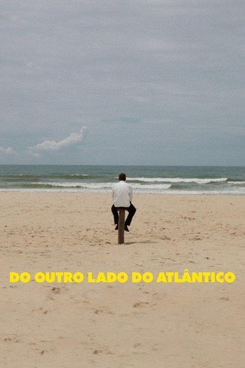The Other Side of the Atlantic 2015 official movie poster