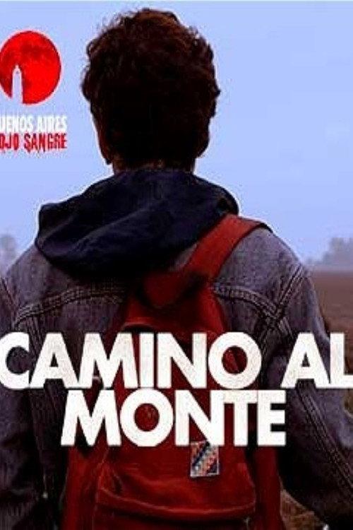 Camino al monte 2019 official movie poster