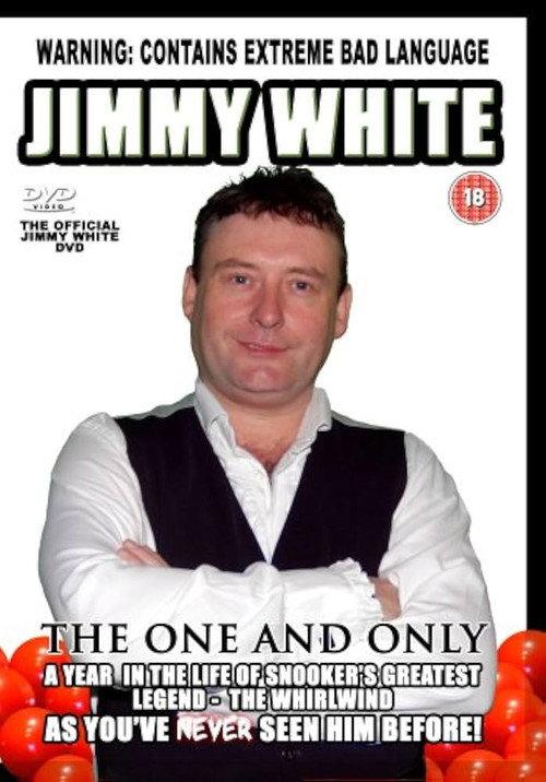 Jimmy White - The One & Only 2008 official movie poster