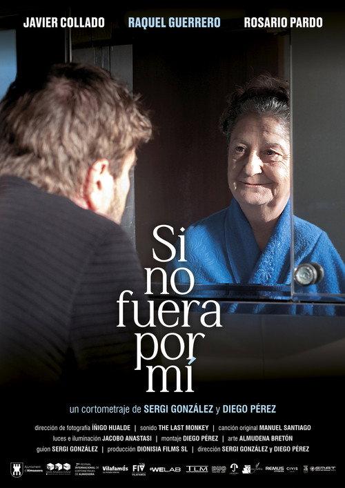 Si no fuera por mí 2025 official movie poster
