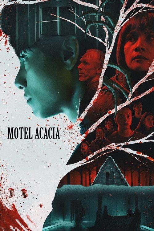 Motel Acacia 2020 official movie poster