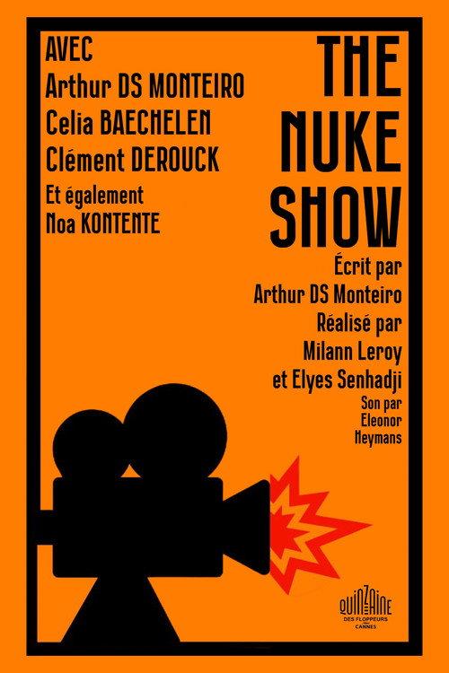 The Nuke Show 2023 official movie poster