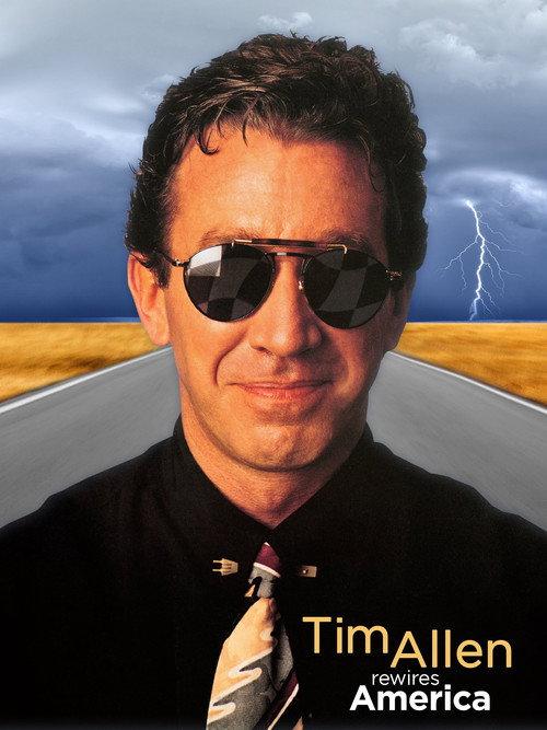 Tim Allen: Rewires America 1991 official movie poster