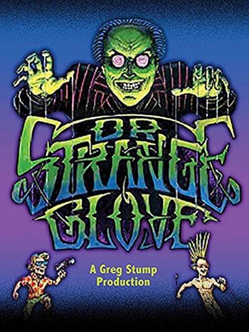 Dr. Strange Glove 1990 official movie poster