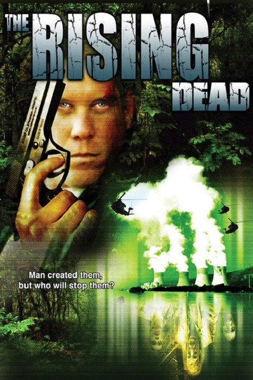 The Rising Dead 2007 official movie poster
