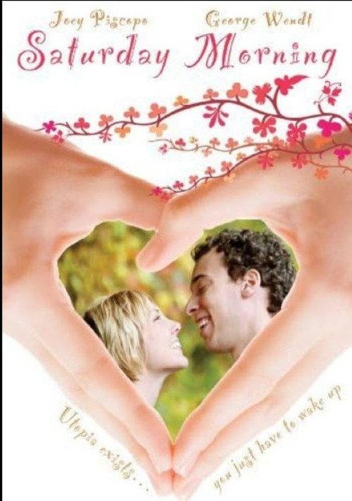 Saturday Morning 2007 official movie poster
