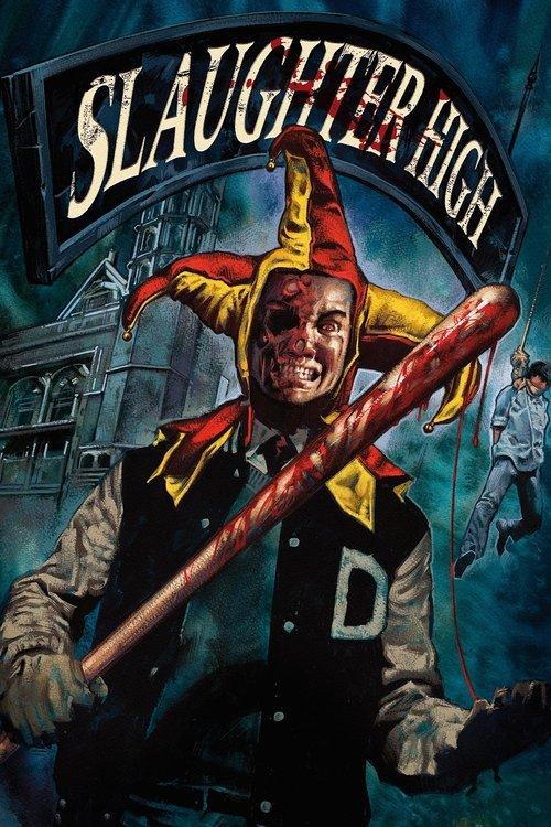 Slaughter High 1986 official movie poster