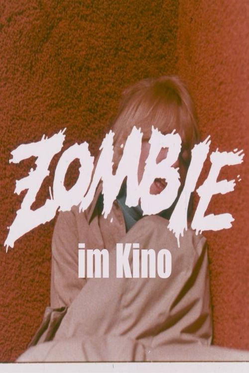 Zombie im Kino 2020 official movie poster