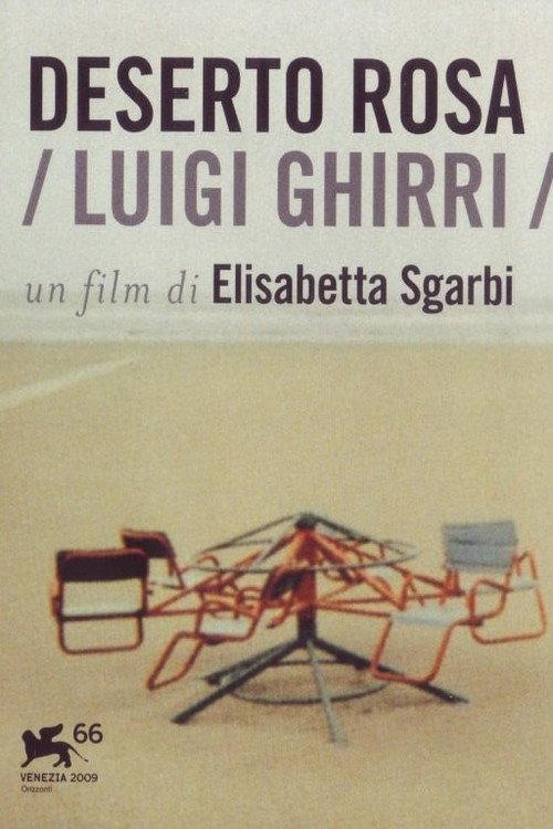 Deserto rosa. Luigi Ghirri 2009 official movie poster