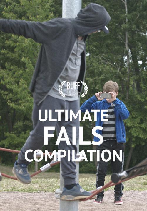 Ultimate Fails Compilation 2018 official movie poster