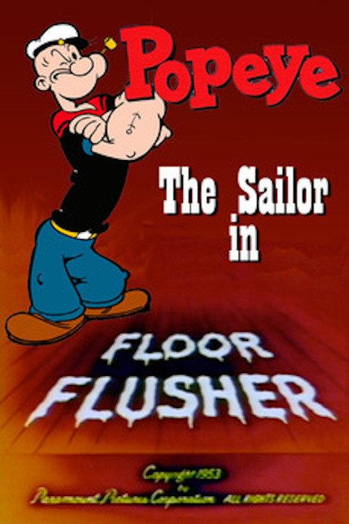 Floor Flusher 1954 official movie poster
