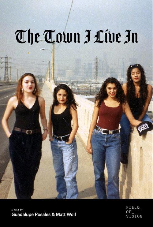 The Town I Live In 2017 official movie poster