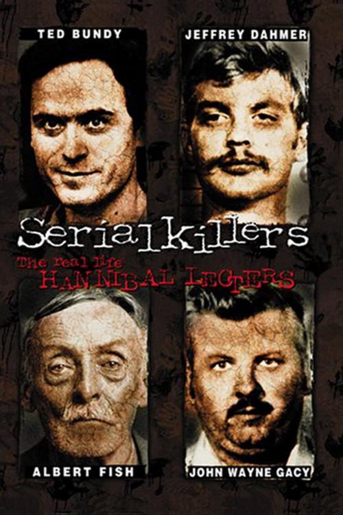 Serial Killers: The Real Life Hannibal Lecters 2001 official movie poster