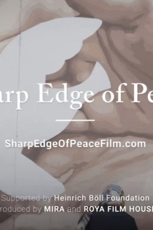 The Sharp Edge of Peace 2024 official movie poster