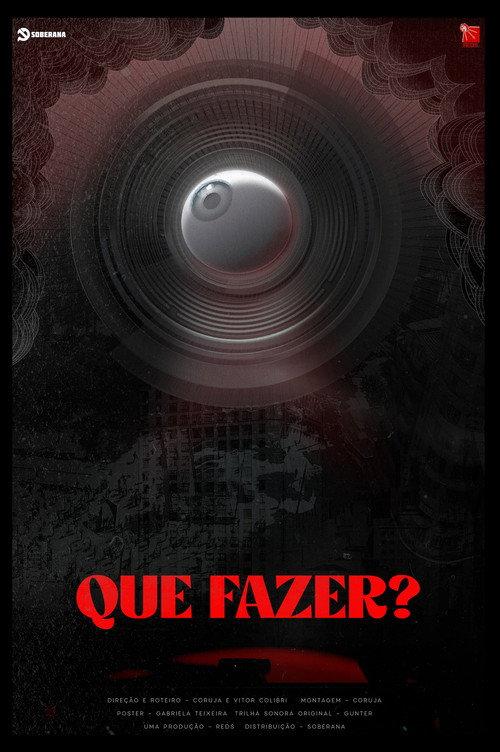 Que Fazer? 2025 official movie poster