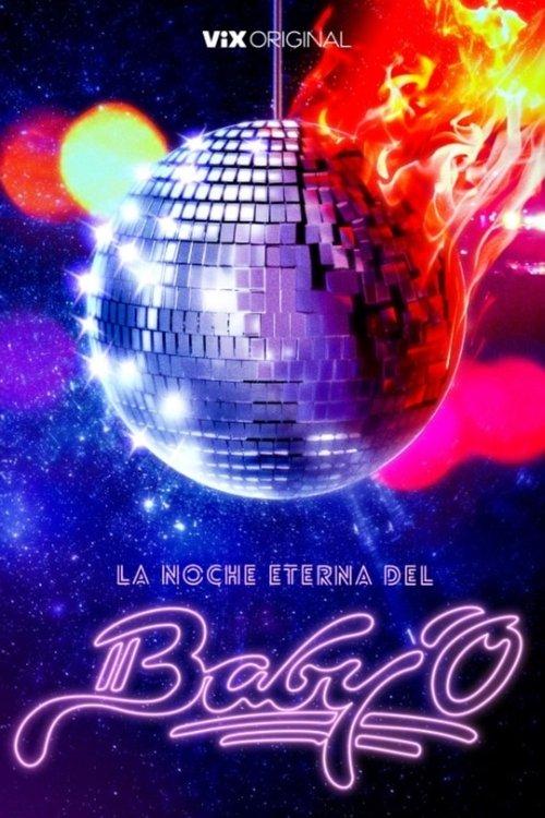 La noche eterna del Baby'O 2025 official movie poster