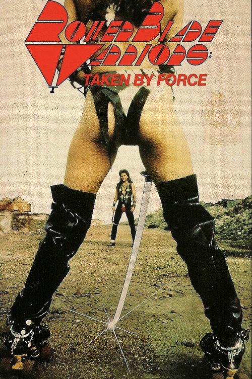 Roller Blade Warriors: Taken by Force 1989 official movie poster