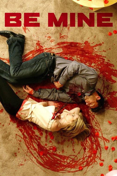 Be Mine 2017 official movie poster