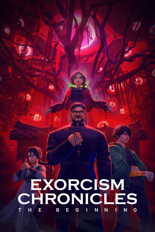 Exorcism Chronicles: The Beginning 2025 official movie poster
